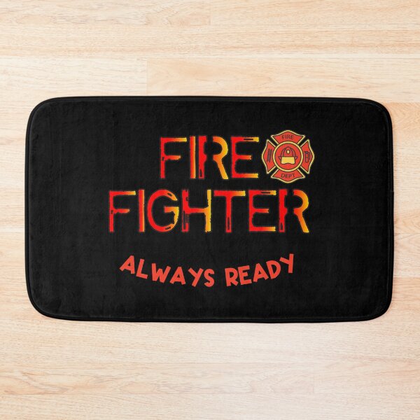 Item preview, Fire fighter, always ready designed and sold by HarriPaloma.