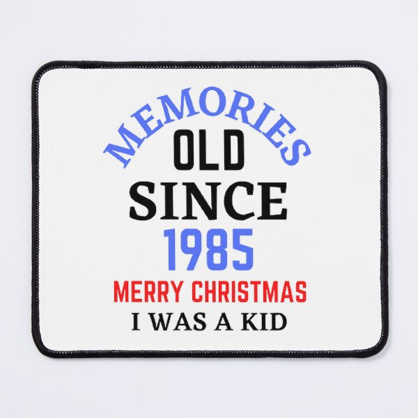 Item preview, Memories Old Since 1985 Merry Christmas designed and sold by Hammy97.