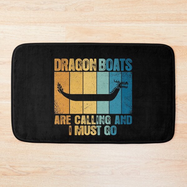 Item preview, Dragon Boats Are Calling And I Must Go Funny designed and sold by MarkusShirts.