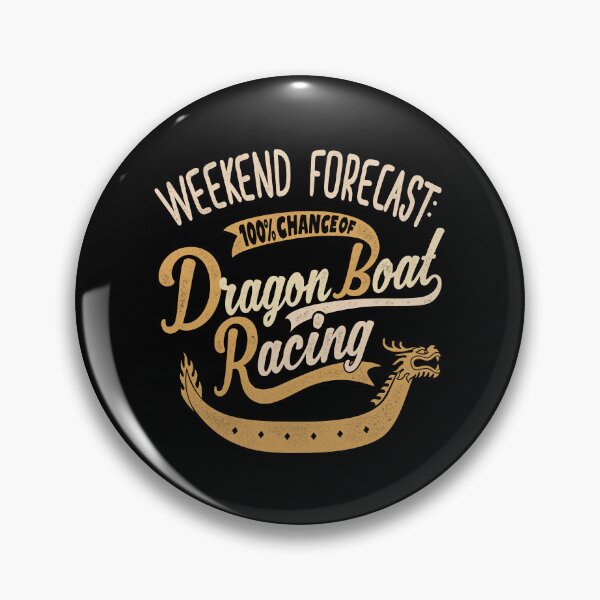 Item preview, Weekend Forecast 100% Chance Of Dragon Boat Racing designed and sold by MarkusShirts.