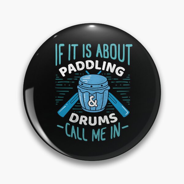 Item preview, If It´s About Paddling And Drums Dragon Boat designed and sold by MarkusShirts.