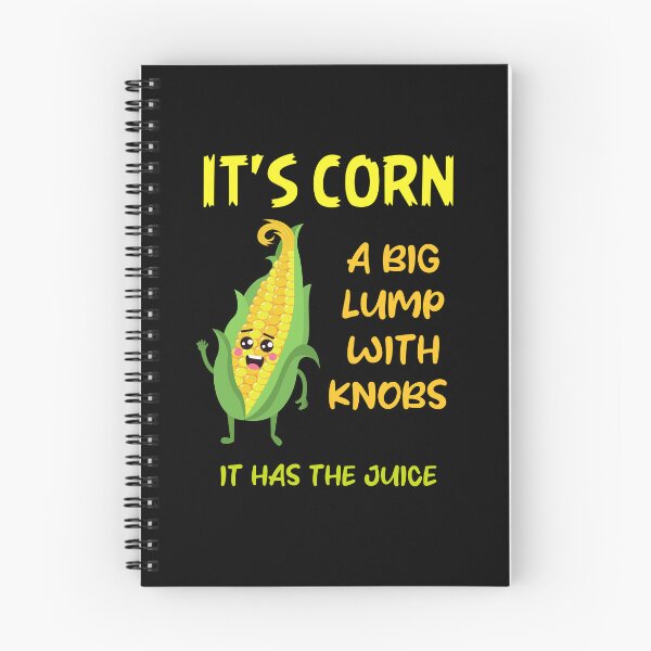 Item preview, It's corn it has the juice Retro funny corn designed and sold by ColourTrials.
