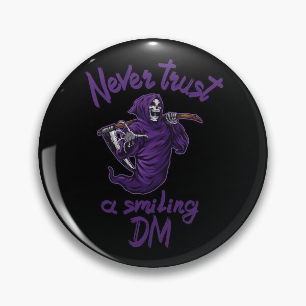 Artikelvorschau, Rollenspiel Shirt - Never trust a smilling DM entworfen und verkauft von strokli.