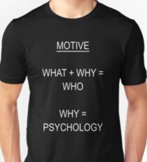 CRIMINAL MOTIVE FORMULA Unisex T-Shirt