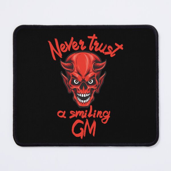Item preview, Roleplay Shirt - Never Trust A Smilling Gm designed and sold by strokli.