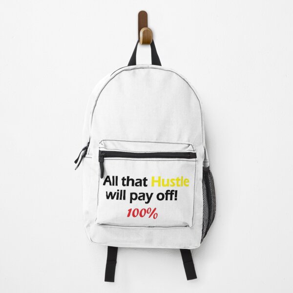 Item preview, All that Hustle will pay off! 100% designed and sold by Positive Mindzet!.