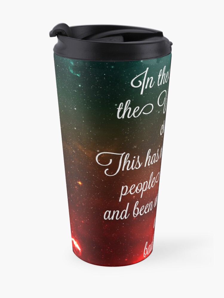 Alternate view of Hitchhiker's Guide Quote Travel Mug