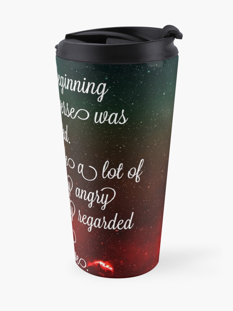 Alternate view of Hitchhiker's Guide Quote Travel Mug