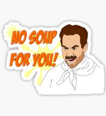 Soup Nazi Sticker