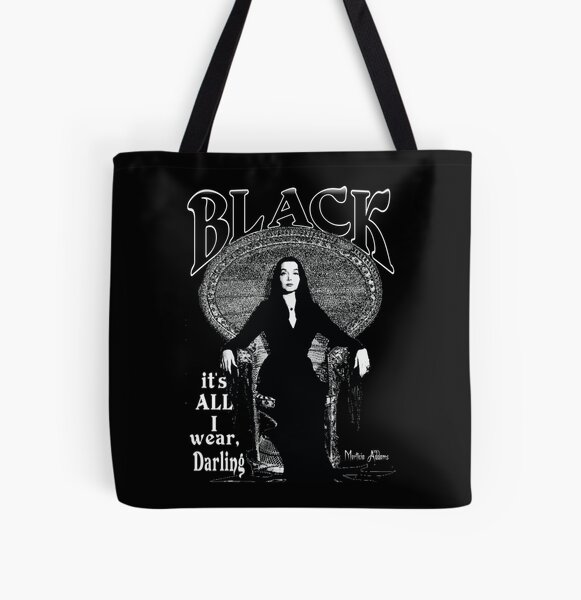 "BLACK- It's All I Wear"- Morticia Addams All Over Print Tote Bag