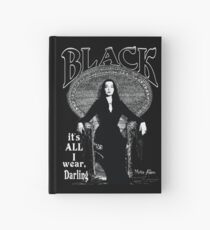 "BLACK - Es ist alles, was ich trage" - Morticia Addams Notizbuch