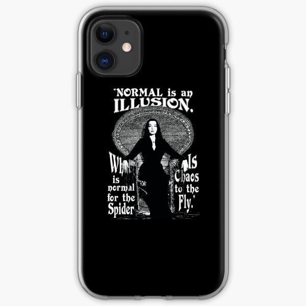Morticia Addams-"Normal Is An Illusion..." iPhone Soft Case