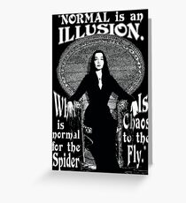 Tarjeta de felicitación Morticia Addams: "Normal es una ilusión ..."