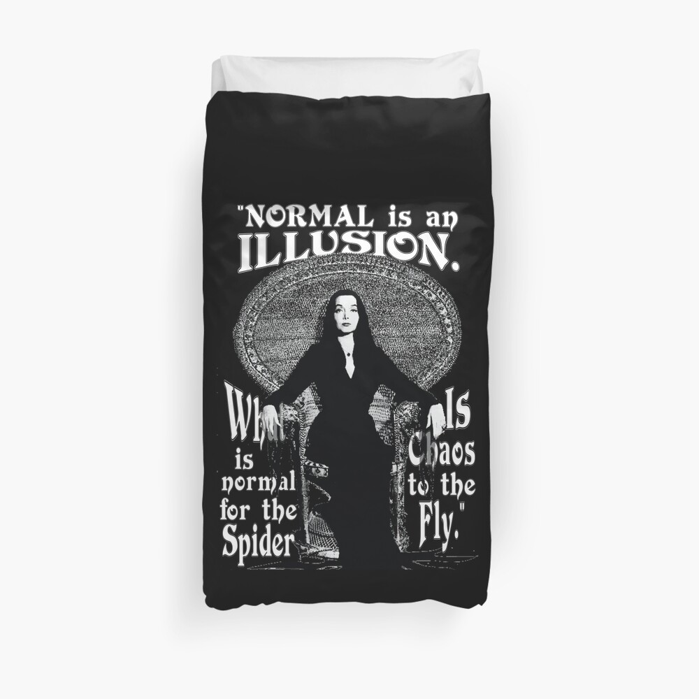 Morticia Addams-"Normal Is An Illusion..." Duvet Cover