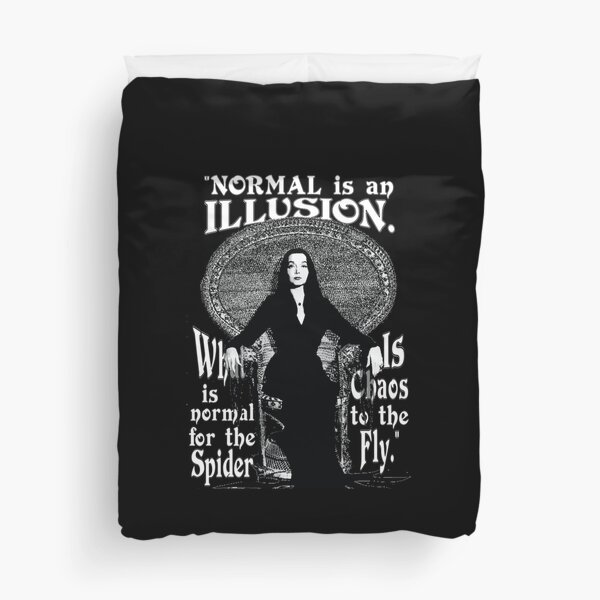 Morticia Addams-"Normal Is An Illusion..." Duvet Cover