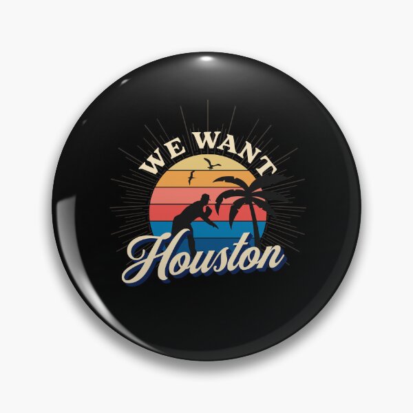 Item preview, We Want Houston designed and sold by Artpawsy.