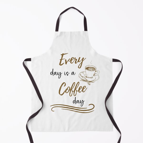 Item preview, Every day is a coffee day designed and sold by KatisDesign.