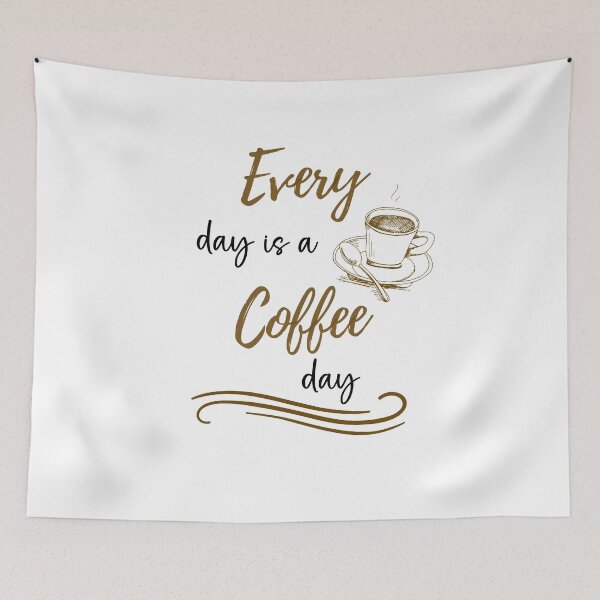 Item preview, Every day is a coffee day designed and sold by KatisDesign.