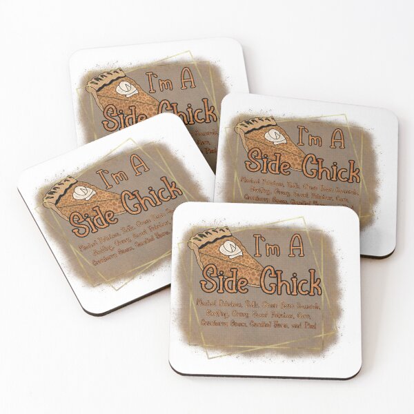 Item preview, Side Chick Thanksgiving  designed and sold by mclaurin612.
