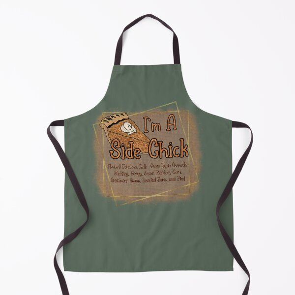 Item preview, Side Chick Thanksgiving  designed and sold by mclaurin612.