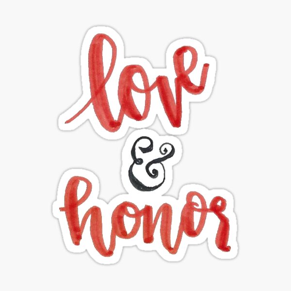 Love & Honor Sticker