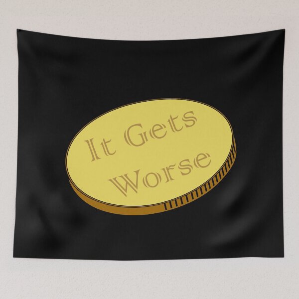 Item preview, It gets worse designed and sold by musaouri.