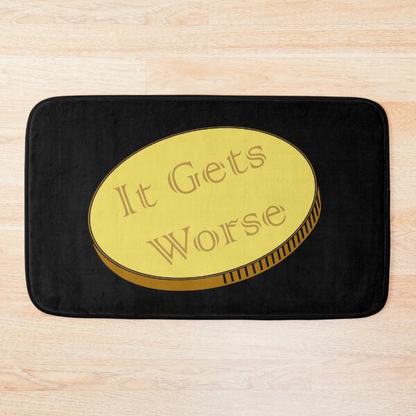Item preview, It gets worse designed and sold by musaouri.