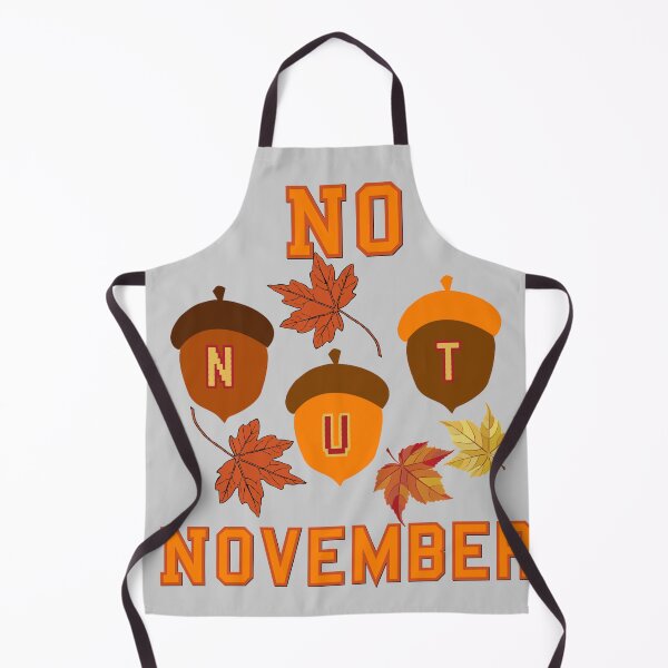 Item preview, NO NUT NOVEMBER COOL FUNNY FALL SEASON designed and sold by JIMMYKIVUTI.