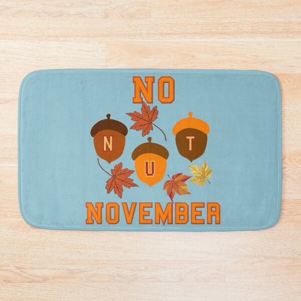 Item preview,  NO NUT NOVEMBER COOL FUNNY FALL SEASON designed and sold by JIMMYKIVUTI.