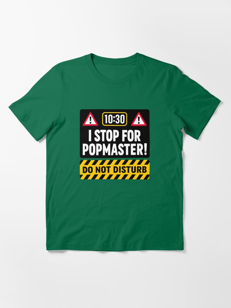 1 year out popmaster t shirt