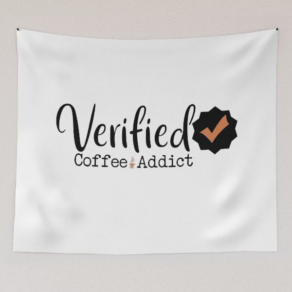 Item preview,  fun, fun, fun verified coffee addict designed and sold by LouzaArte.