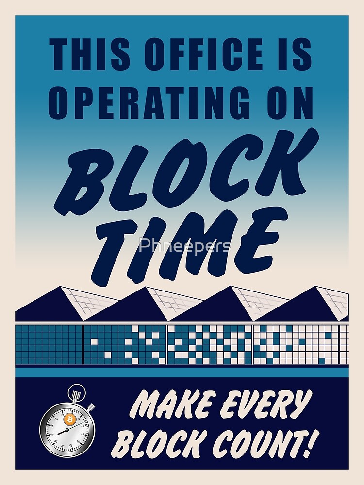 Disover This Office Is Operating On Block Time Premium Matte Vertical Poster