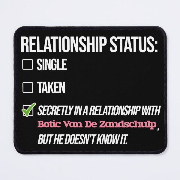 Item preview, Botic Van De Zandschulp - Relationship designed and sold by 2Girls1Shirt.