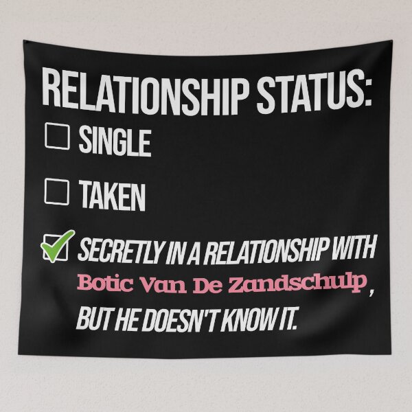 Item preview, Botic Van De Zandschulp - Relationship designed and sold by 2Girls1Shirt.