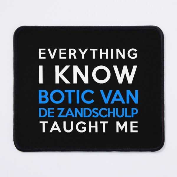 Item preview, Botic Van De Zandschulp - Everything i know designed and sold by 2Girls1Shirt.