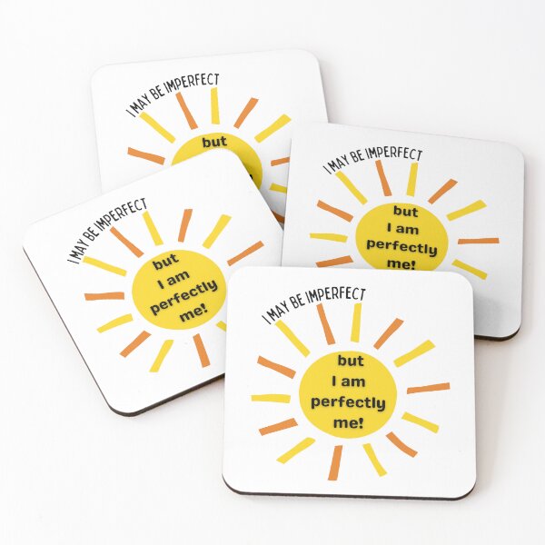 Item preview, I may be imperfect but I am perfectly me! designed and sold by Ellen Hanney-Saligumba.