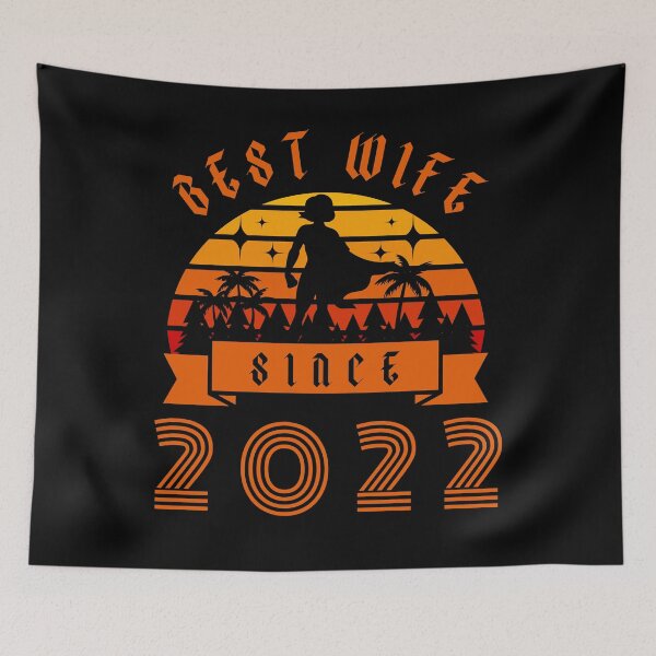Item preview, Best wife Since 2022, Retro Funny Art. designed and sold by MokonoKokoro.