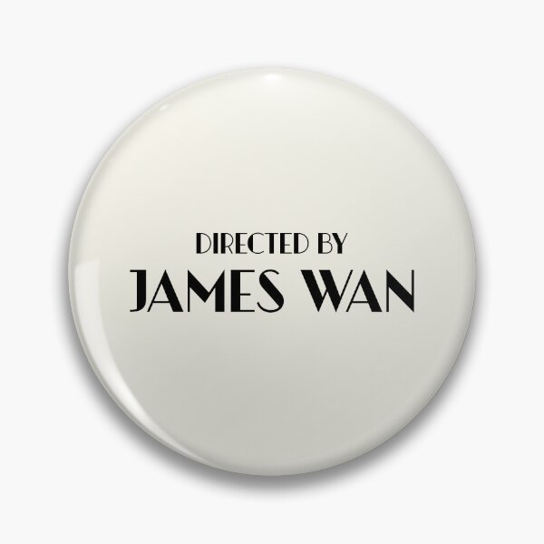 Item preview, Directed by James Wan designed and sold by keilamariadesig.