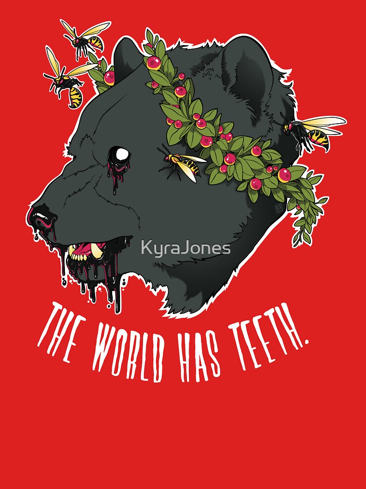 The World Has Teeth by KyraJones