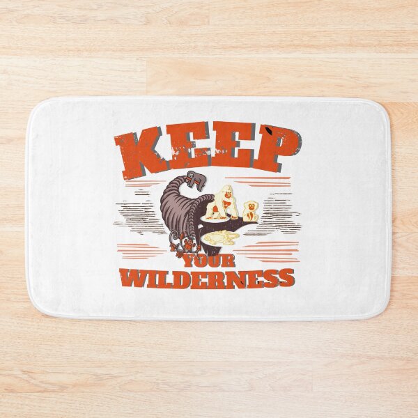 Item preview, Keep your wilderness designed and sold by vibeno1.