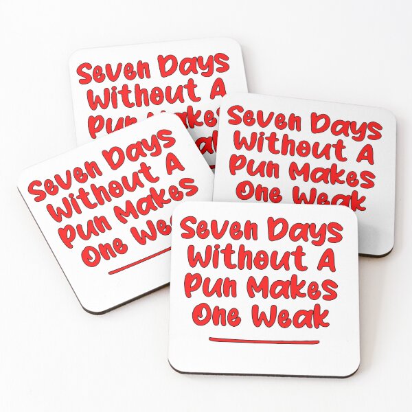 Item preview, Seven Days Without A Pun Makes One Weak (Red With Black Stroke) designed and sold by Man Of Pixels.