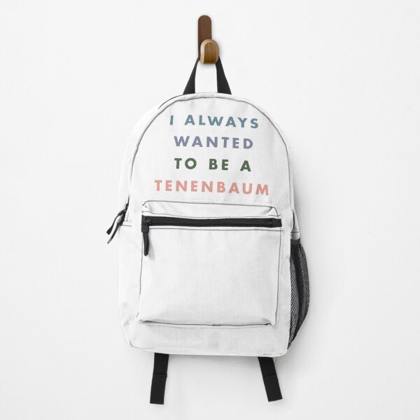 Item preview, i always wanted to be a tenenbaum designed and sold by westandgeneral.