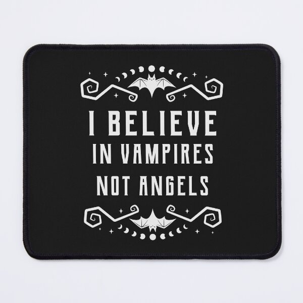 Item preview, I believe in vampires not Angels designed and sold by TheRightHonMP.