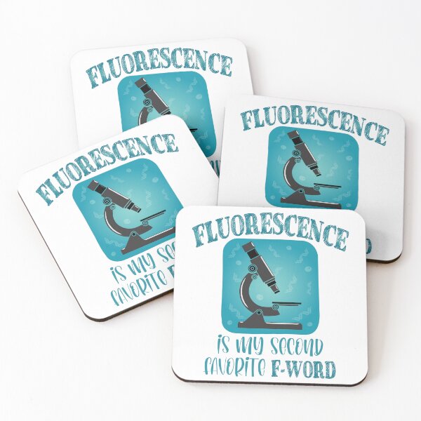 Item preview, Fluorescence is My Second Favorite F-Word Funny Science Biology designed and sold by TravelScientist.