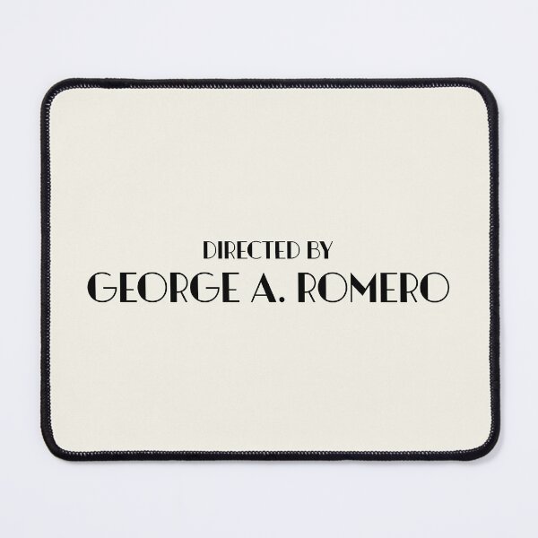 Item preview, Directed by George A. Romero designed and sold by keilamariadesig.