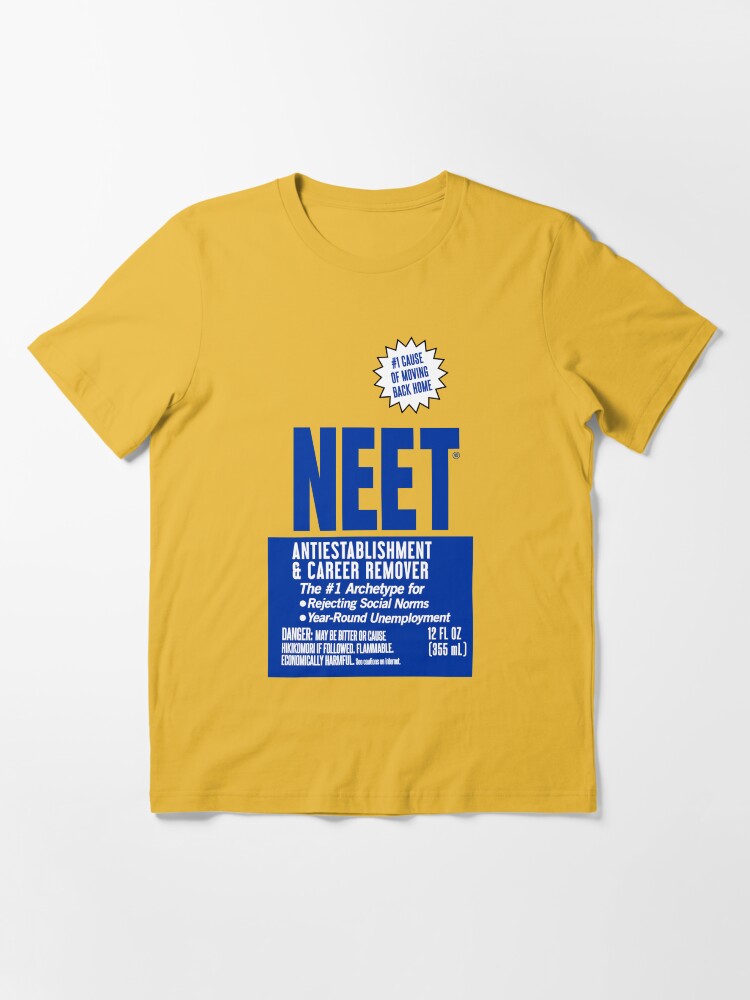 Alternate view of NEET Antiestablishment & Career Remover Essential T-Shirt