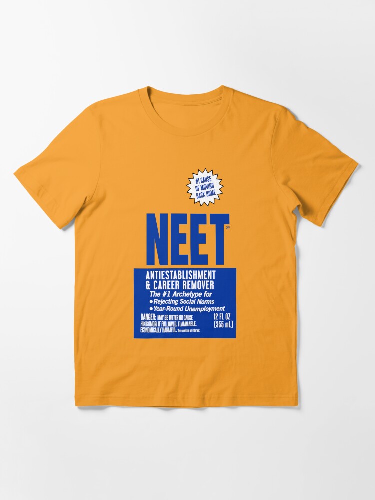 Alternate view of NEET Antiestablishment & Career Remover Essential T-Shirt