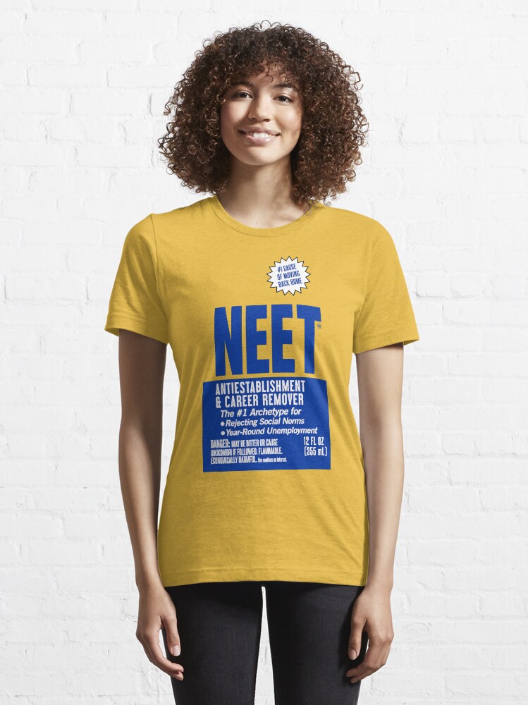 Alternate view of NEET Antiestablishment & Career Remover Essential T-Shirt