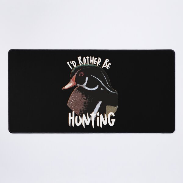 Item preview, I'd Rather Be Duck Hunting Wood Duck designed and sold by LifeCrush.