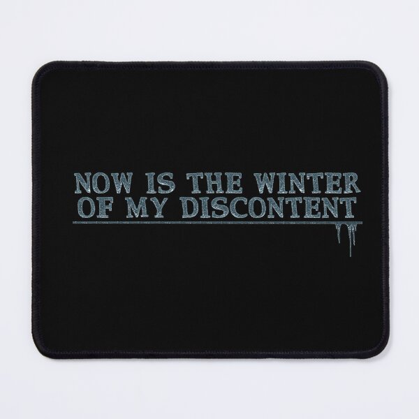 Item preview, Now is the winter of my discontent designed and sold by graffd02.